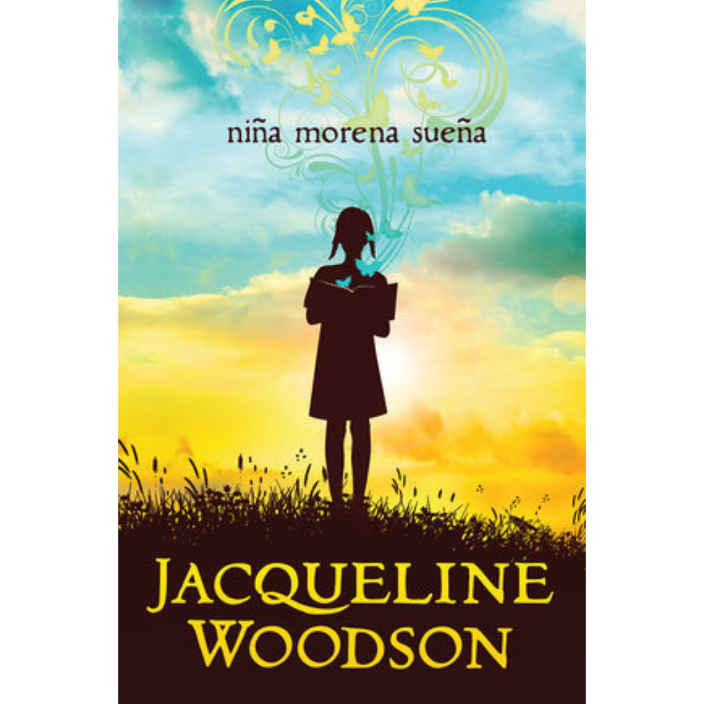 Niña Morena Sueña / Brown Girl Dreaming