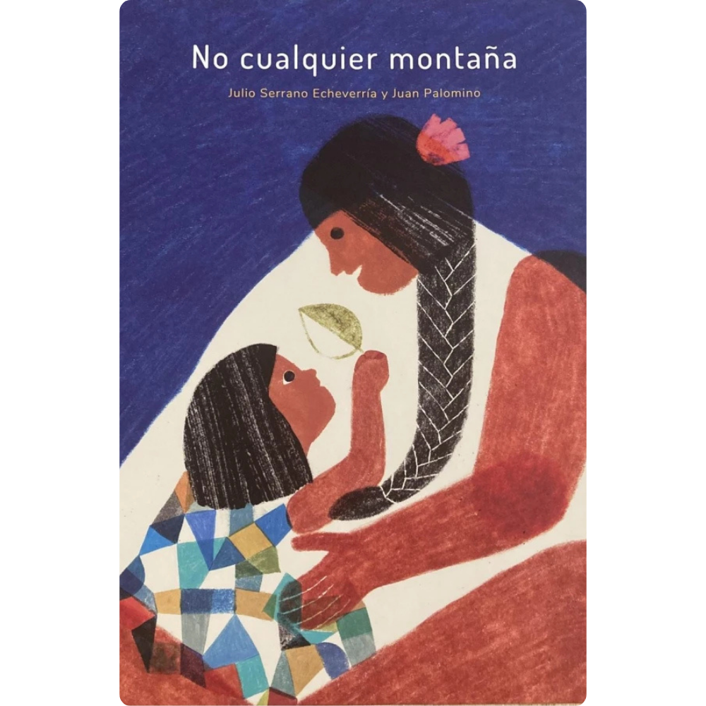 No cualquier montaña