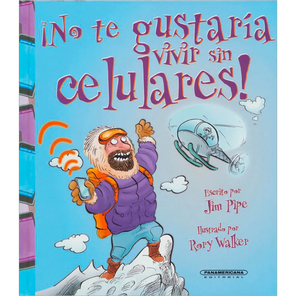 ¡No te gustaría vivir sin celulares!