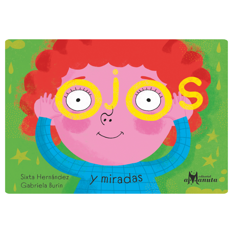 Ojos y miradas