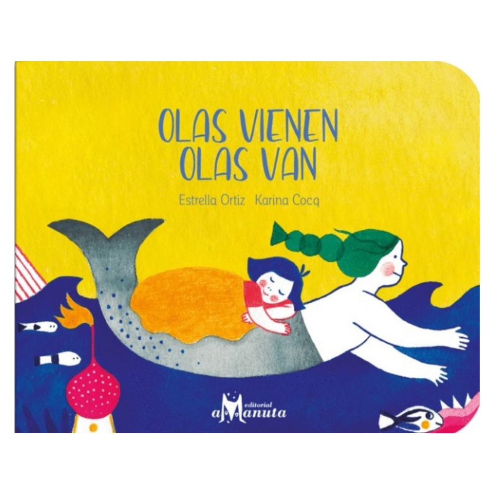 Olas vienen, olas van