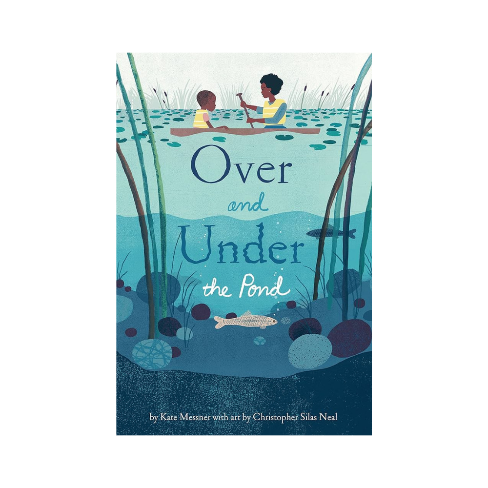 Over and Under the Pond — Kate Messner