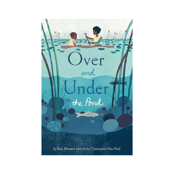 Over and Under the Pond — Kate Messner
