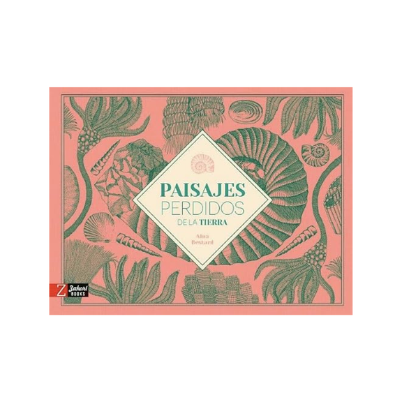 Paisajes perdidos de la Tierra