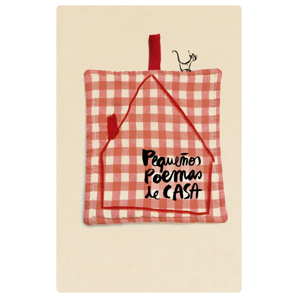 Pequeños poemas de casa