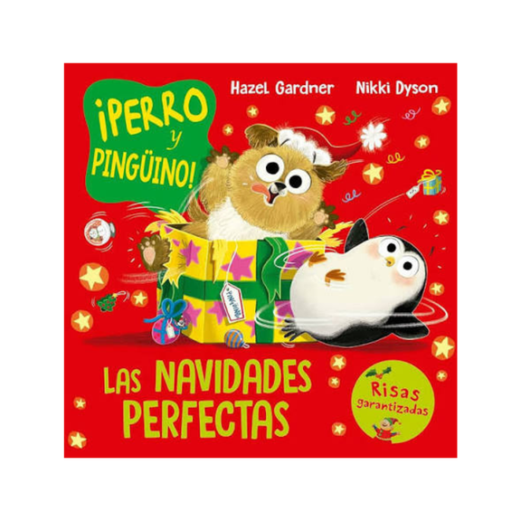 ¡Perro y pingüino! Las navidades perfectas — Hazel Gardner