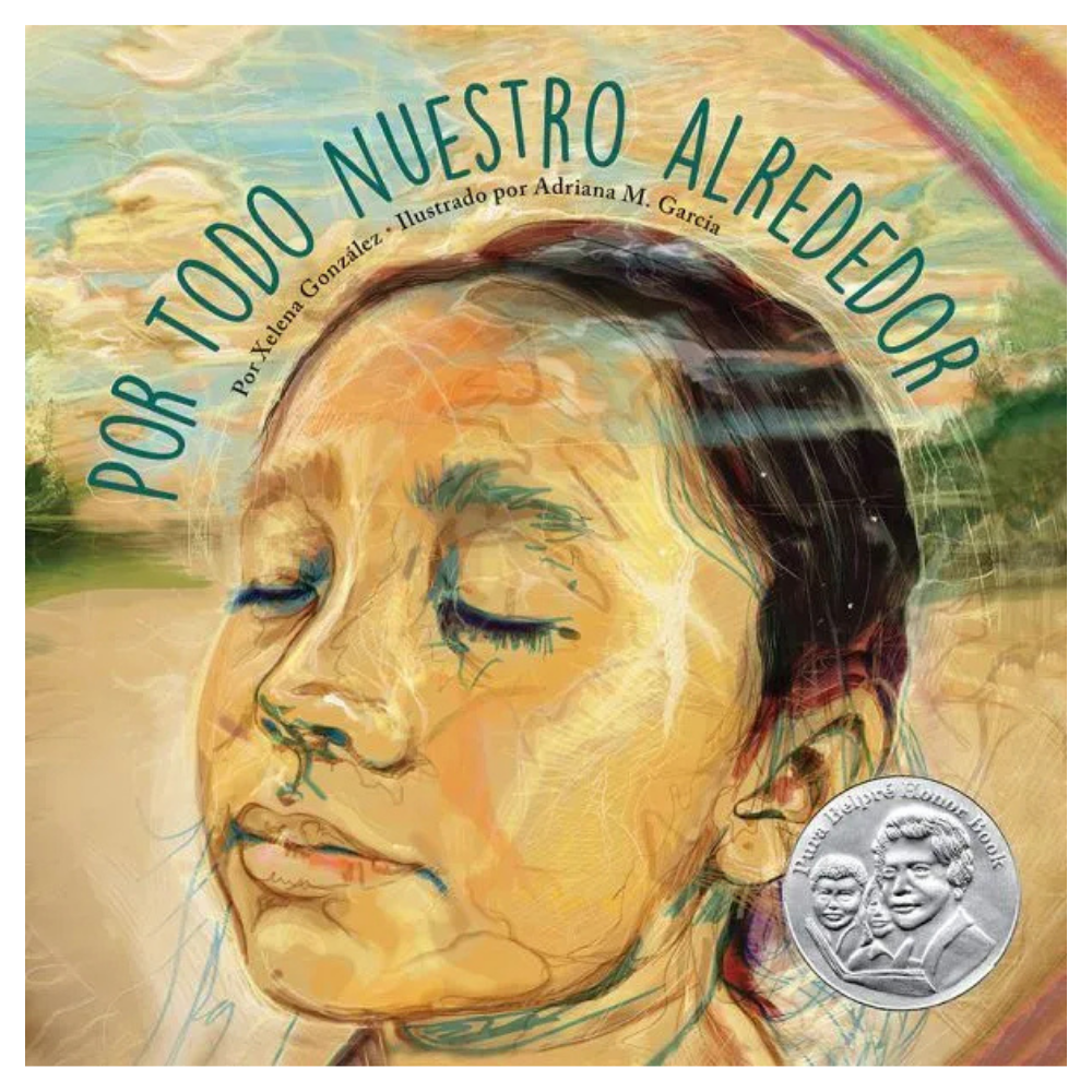 Por todo nuestro alrededor