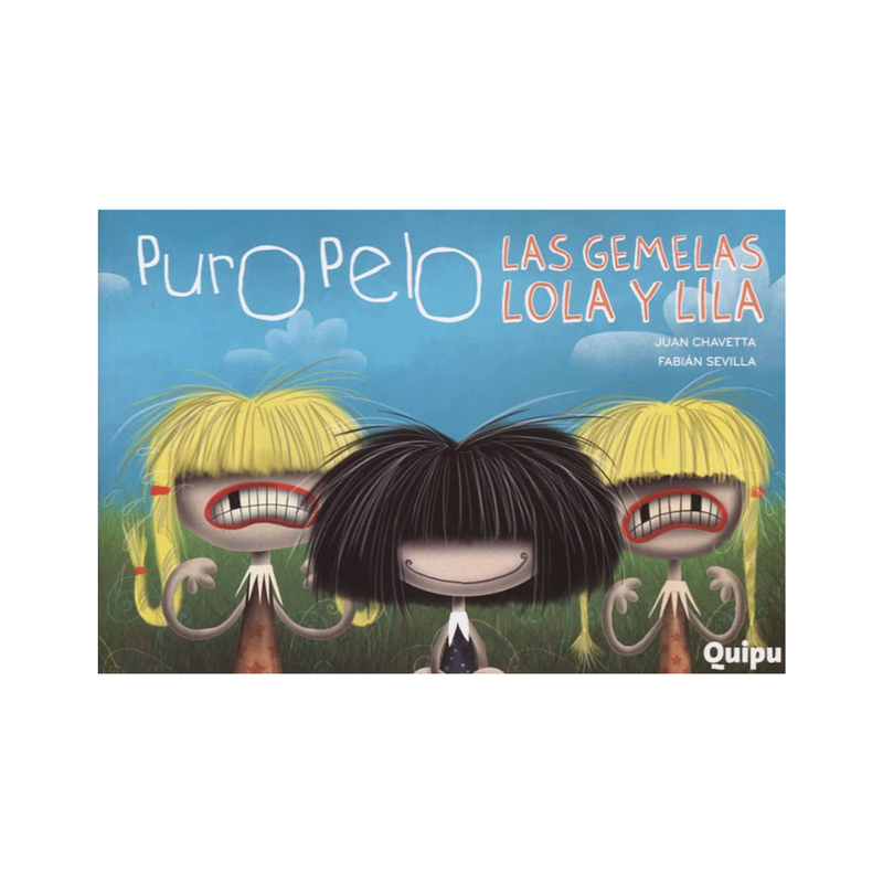 Puro Pelo. Las gemelas Lola y Lila