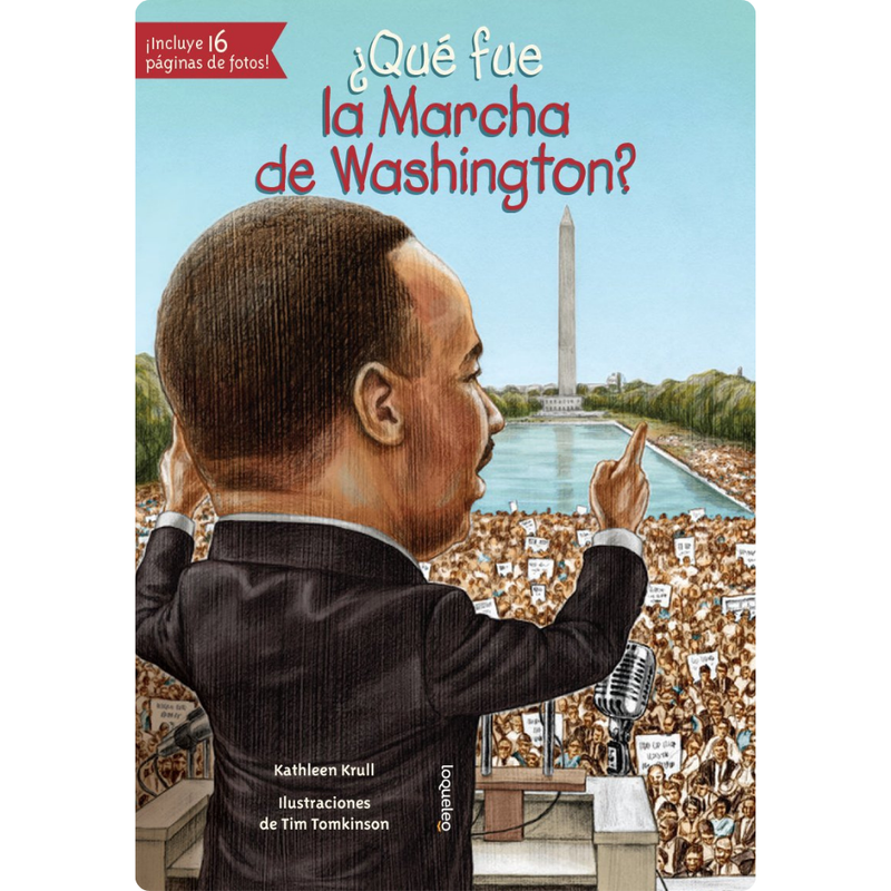 ¿Qué fue la marcha de Washington?