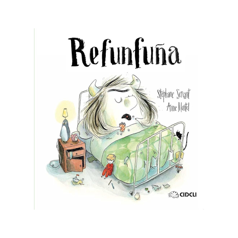 Refunfuña — Stéphane Servant