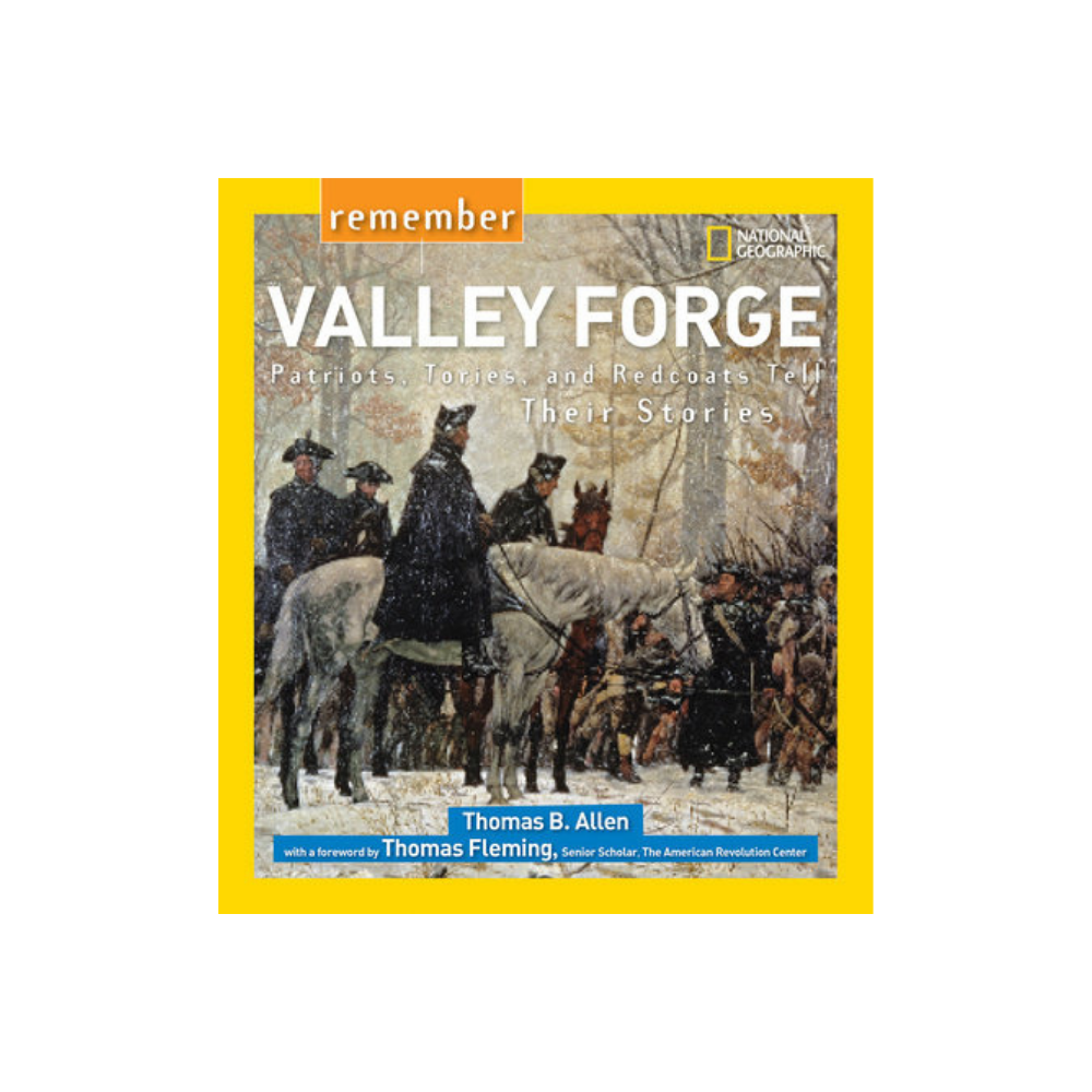 Remember Valley Forge