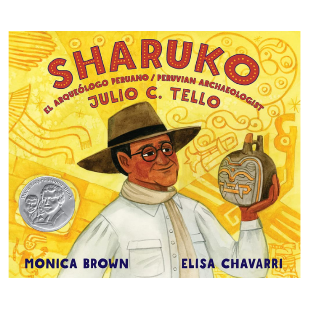 Sharuko: El Arqueólogo Peruano Julio C. Tello / Peruvian Archaeologist Julio C. Tello
