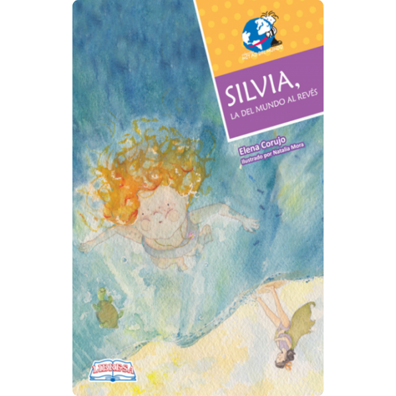 Silvia, la del mundo al revés
