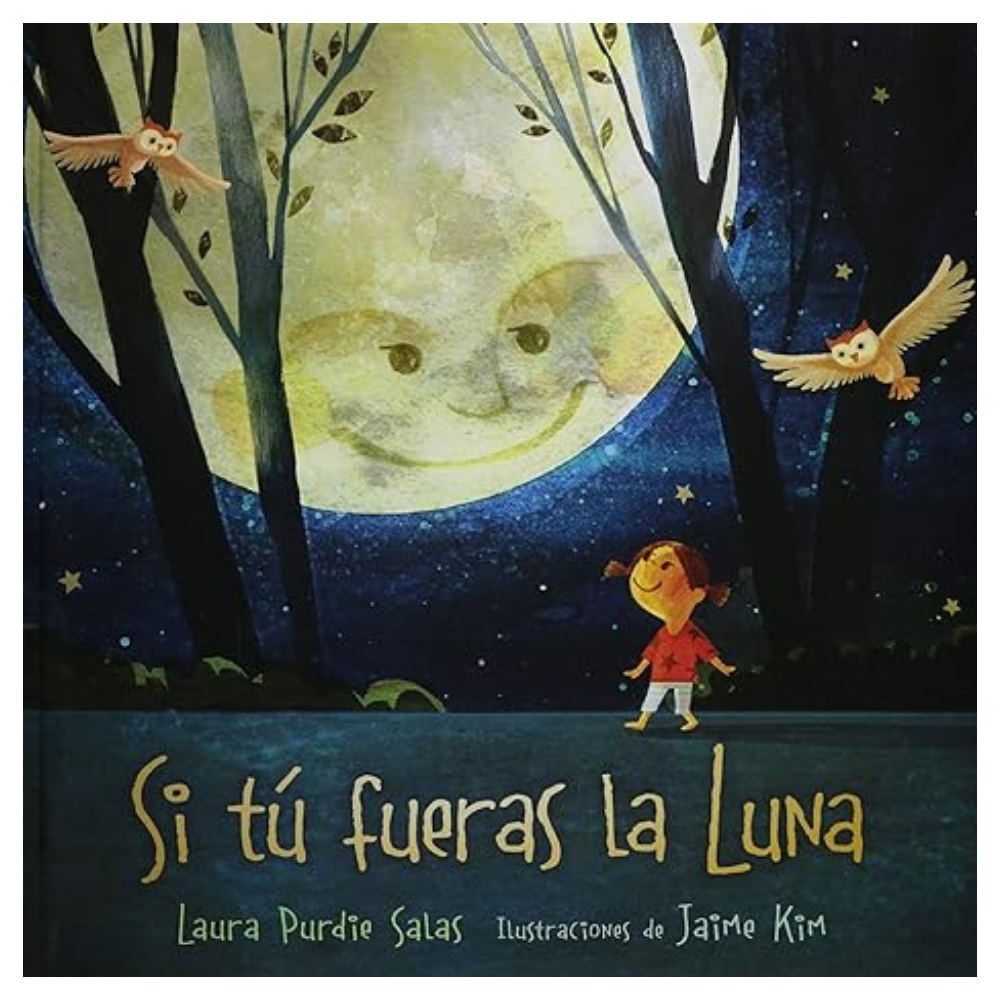 Si tú fueras la luna
