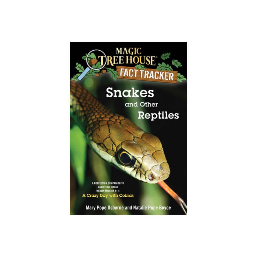 Snakes and Other Reptiles