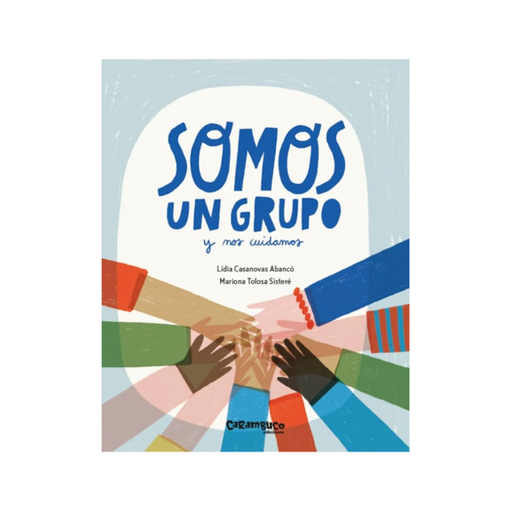 Somos un grupo y nos cuidamos