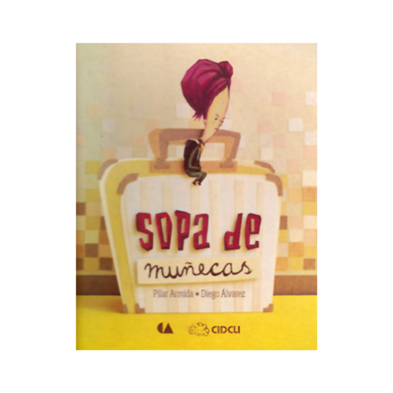 Sopa de muñecas — Pilar Armida
