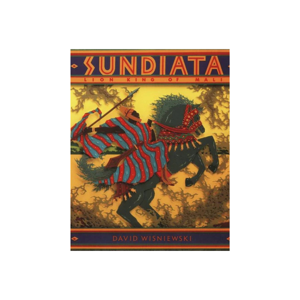 Sundiata: Lion King of Mali