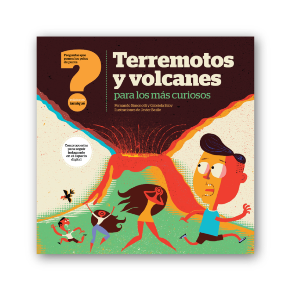 Terremotos y volcanes para los más curiosos