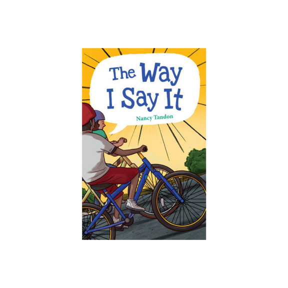 The Way I Say It