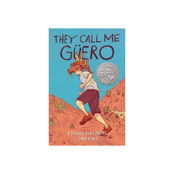 They Call Me Güero