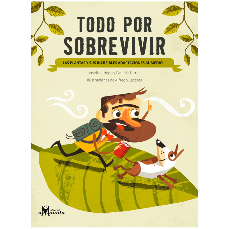 Todo por sobrevivir