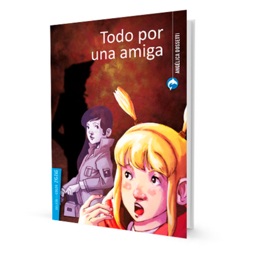 Todo por una amiga