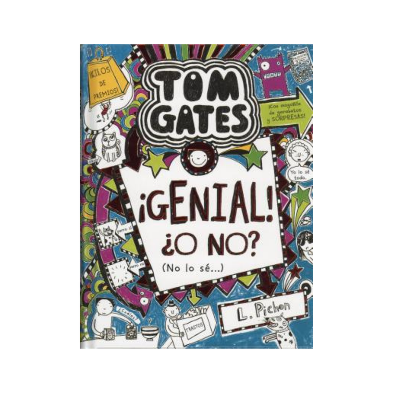 Tom Gates. ¿Genial o no? (No lo sé)