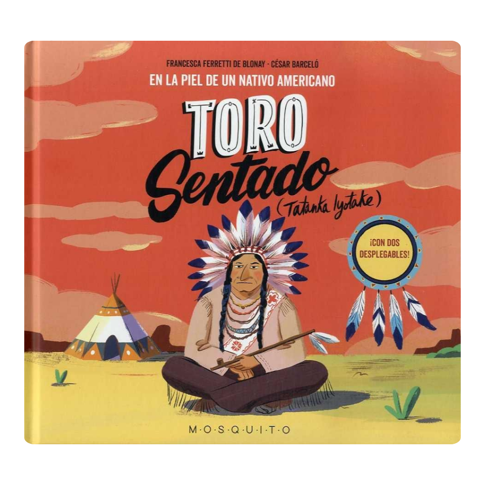 Toro sentado. En la piel de un nativo americano