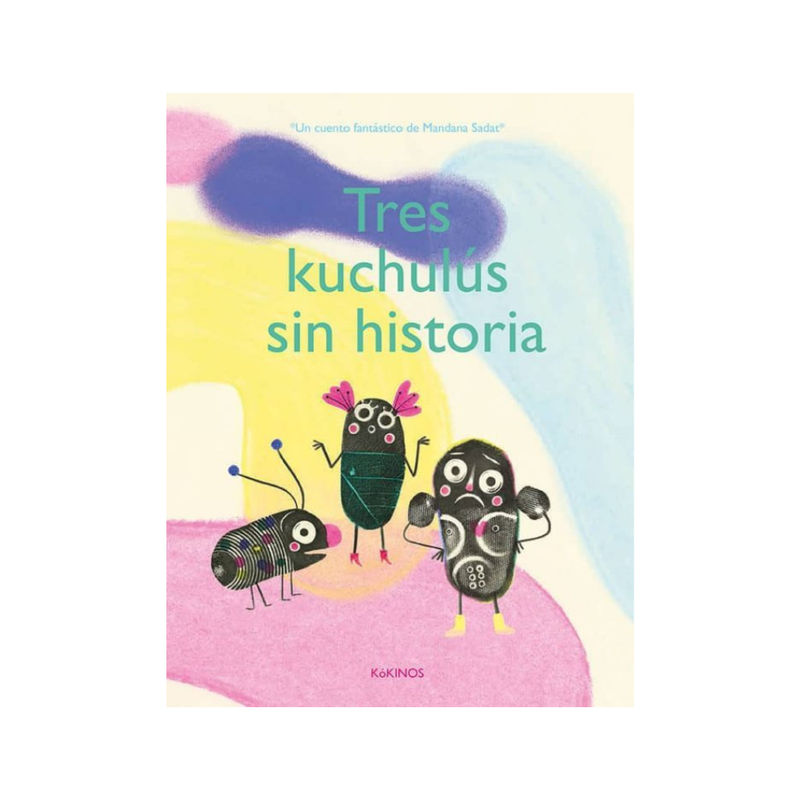 Tres Kuchulús sin historia