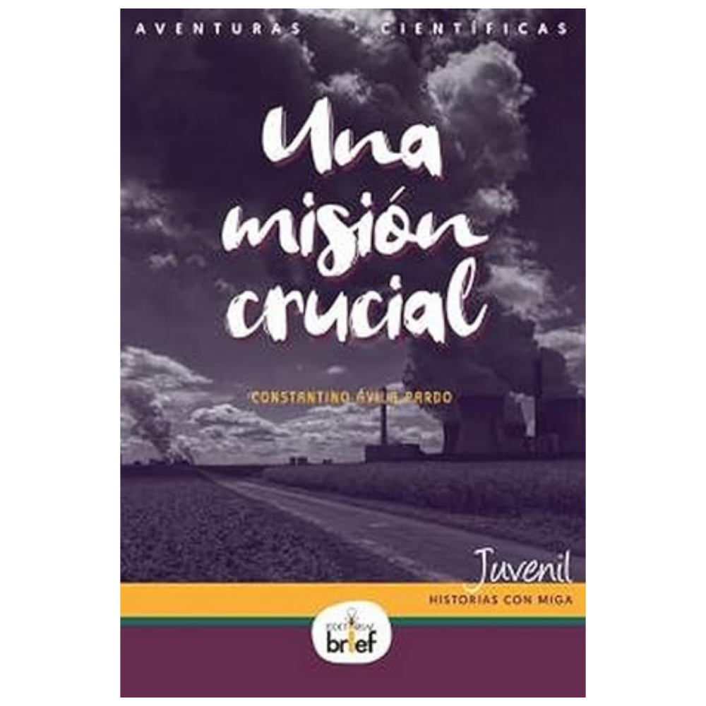 Una misión crucial