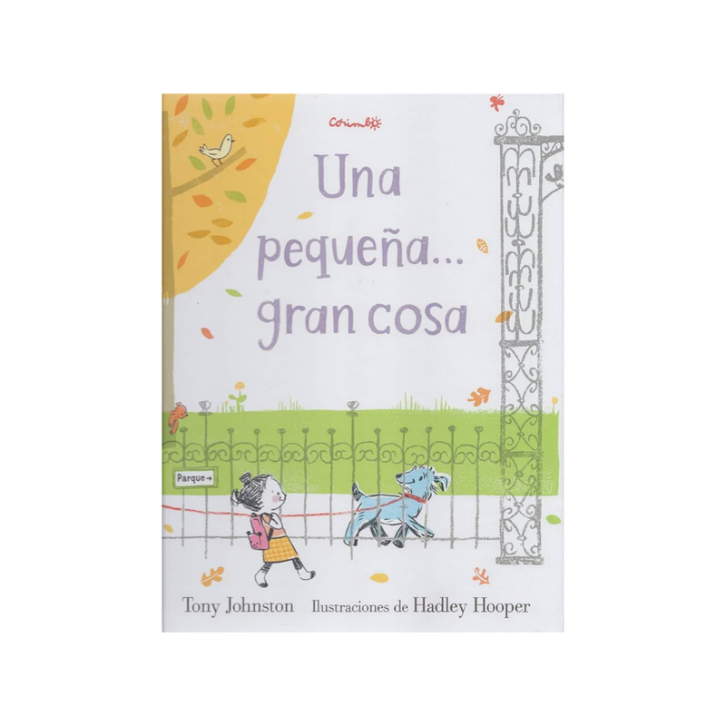 Una pequeña gran cosa
