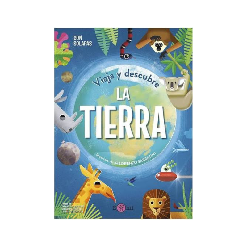 Viaja y Descubre. La Tierra