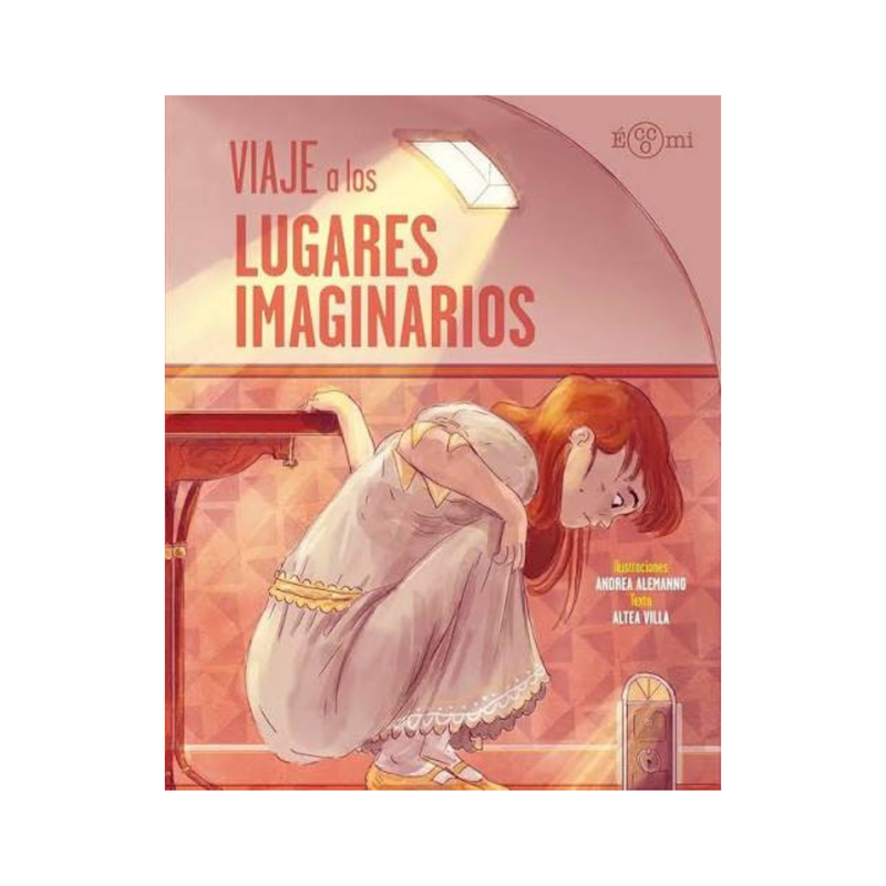 Viaje a los lugares imaginarios