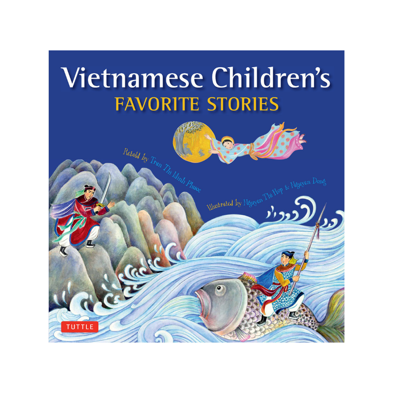 Vietnamese Children's Favorite Stories — Phuoc Thi Minh Tran