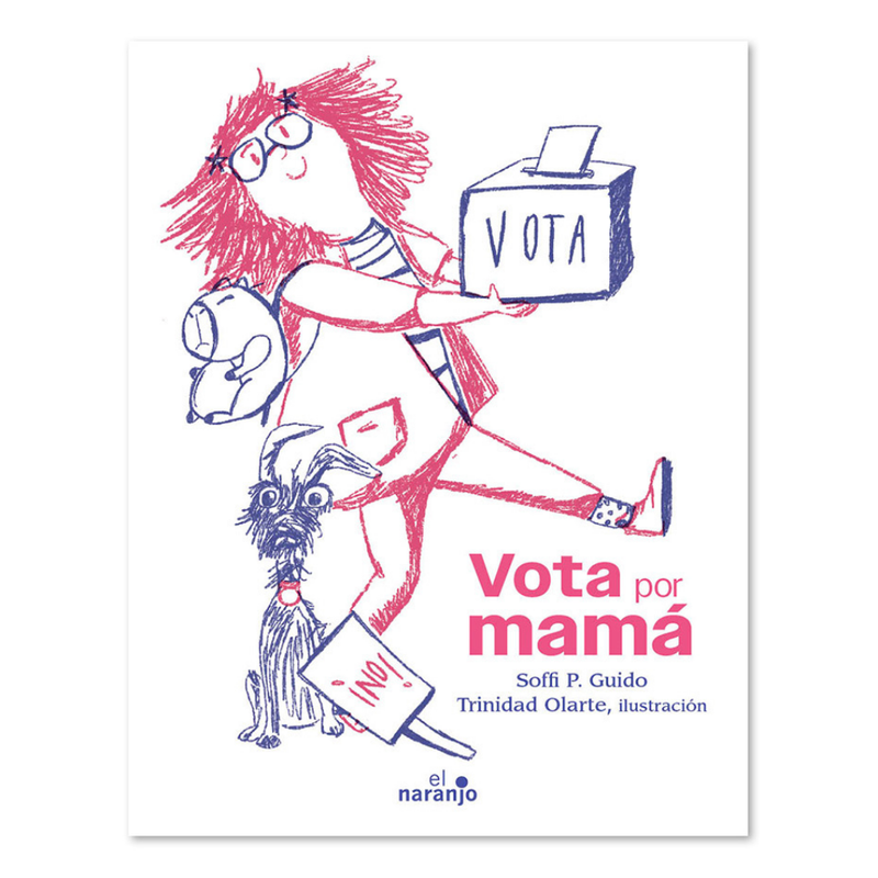 Vota por mamá