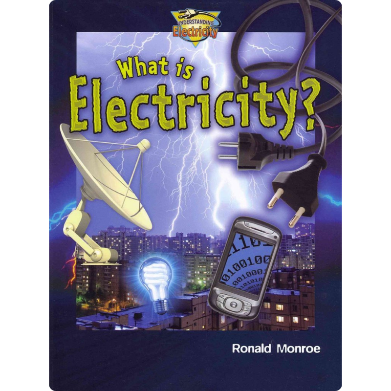 What Is Electricity?