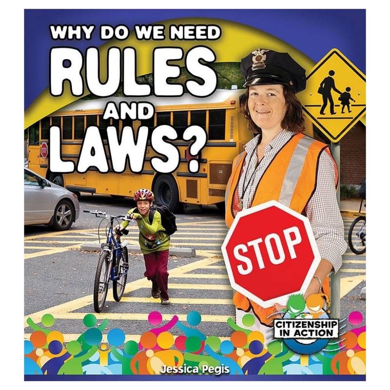 Why do we need rules and laws?
