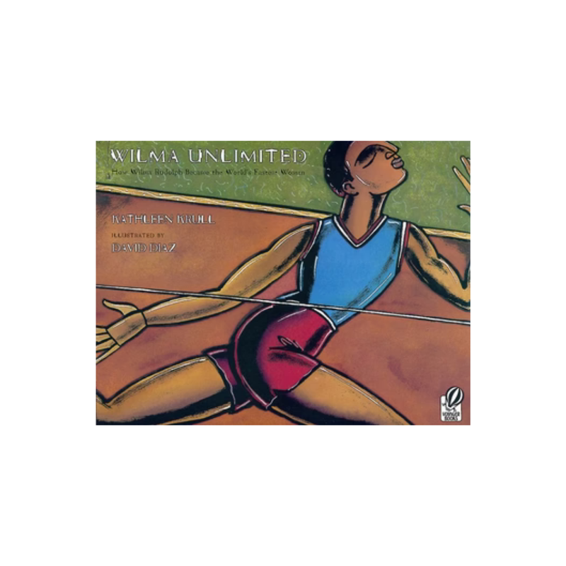 Wilma Unlimited — Kathleen Krull