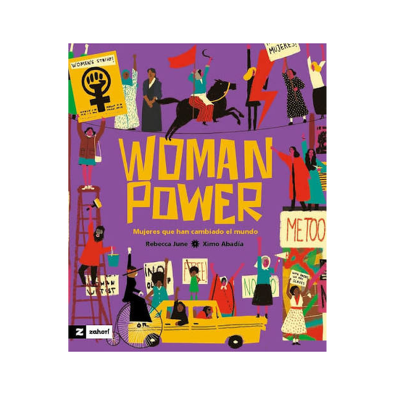 Woman power. Mujeres que han cambiado el mundo