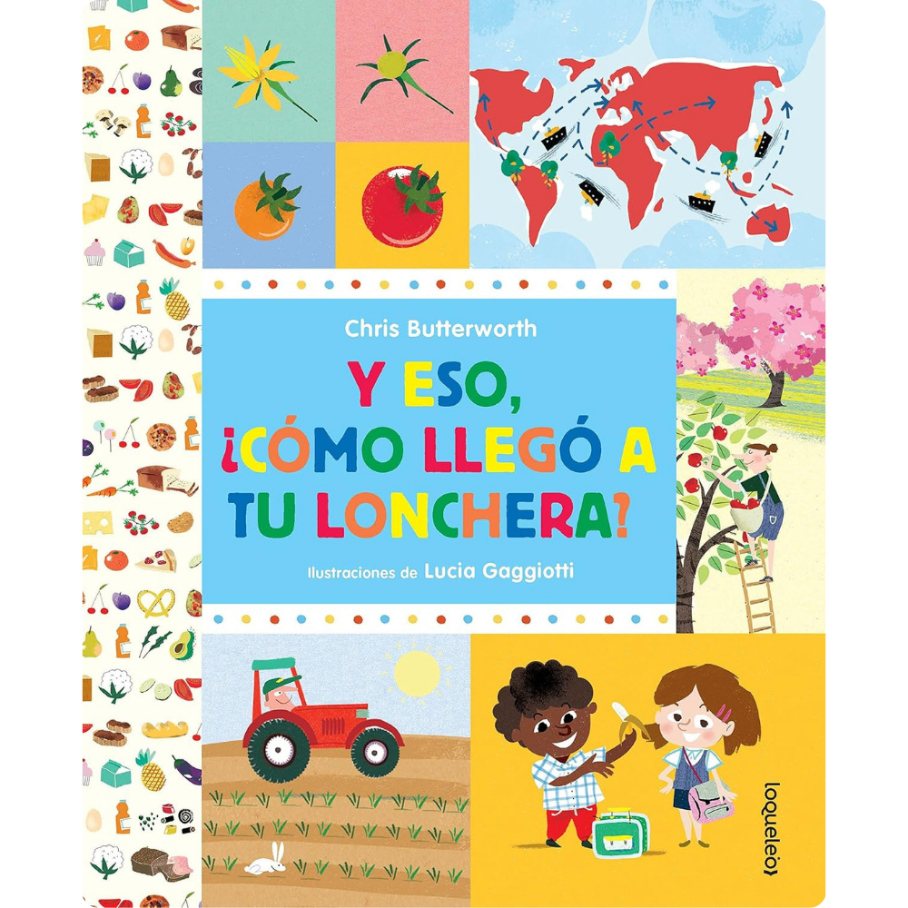 ¿Y eso, cómo llegó a tu lonchera?