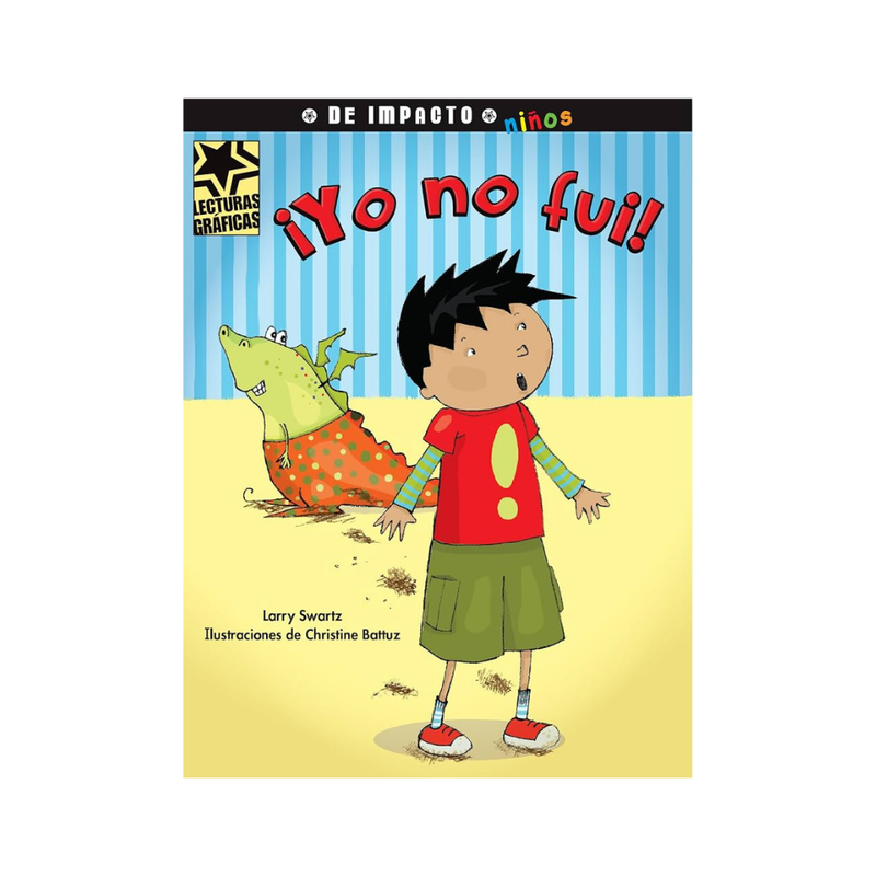 Yo no fui (Vista Higher Learning) — Larry Swartz