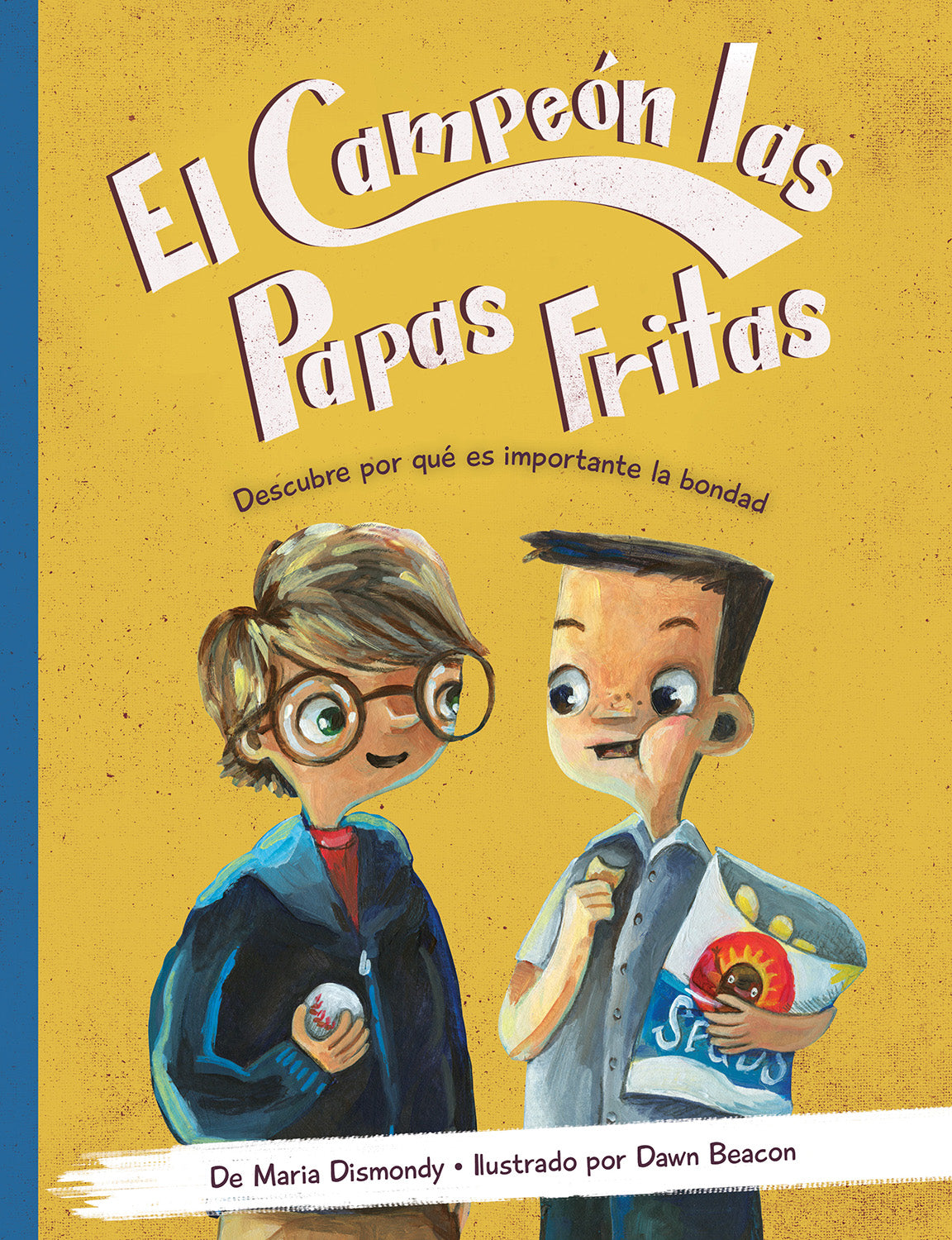 Book cover of El Campeon las Papas Fritas with two teenage boys eating a bag of potato chips.