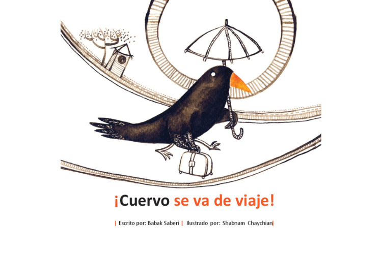 Book cover of Cuervo se va de Viaje with an illustration of a bird holding an umbrella.