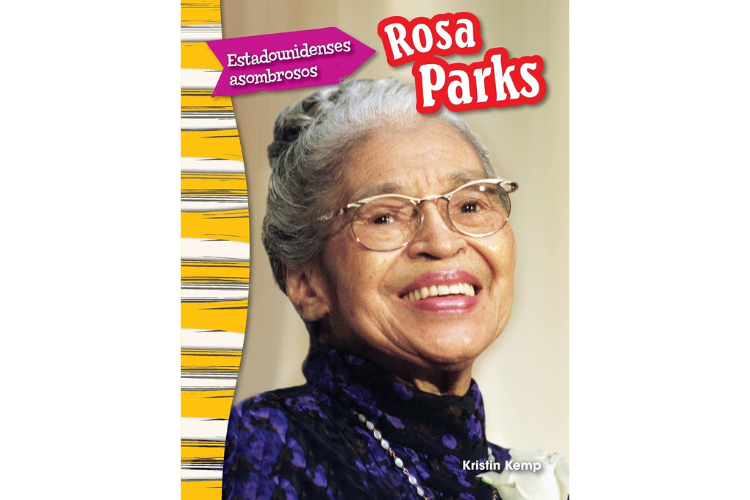 Book cover of Estadounidenses Asombrosos Rosa Parks with a photograph of Rosa Parks.