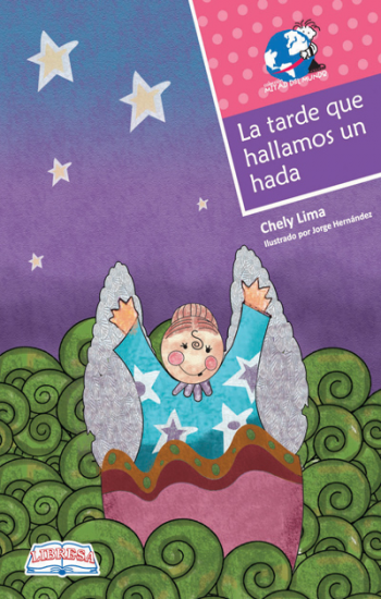 Book cover of La Tarde en que Hallamos un Hada with an illustration of an angel.