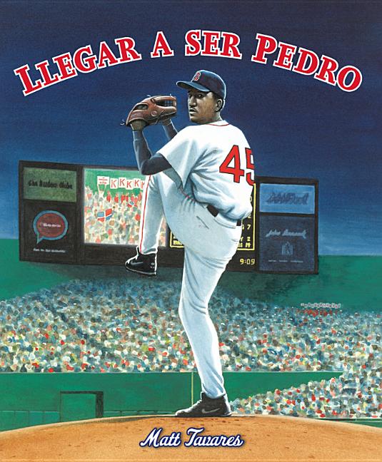 Book cover of Llegar a ser Pedro with an illustration of a pitcher about to throw a baseball.