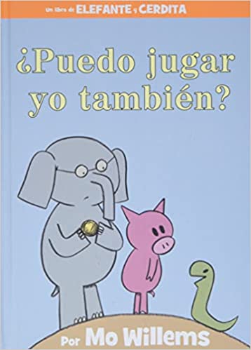 Book cover of Puedo Jugar yo Tambien with an illustration of an elephant and pig talking to a snake.