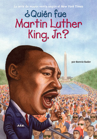 Book cover of Quien fue Martin Luther King Junior with an illustration of Martin Luther King speaking at a podium.