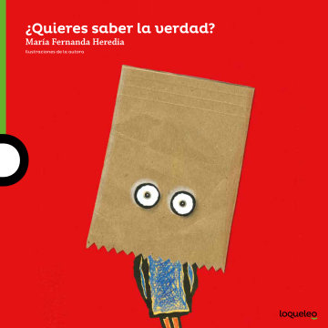 Book cover of Quieres Saber la Verdad with an illustration of a person with a bag on his head.